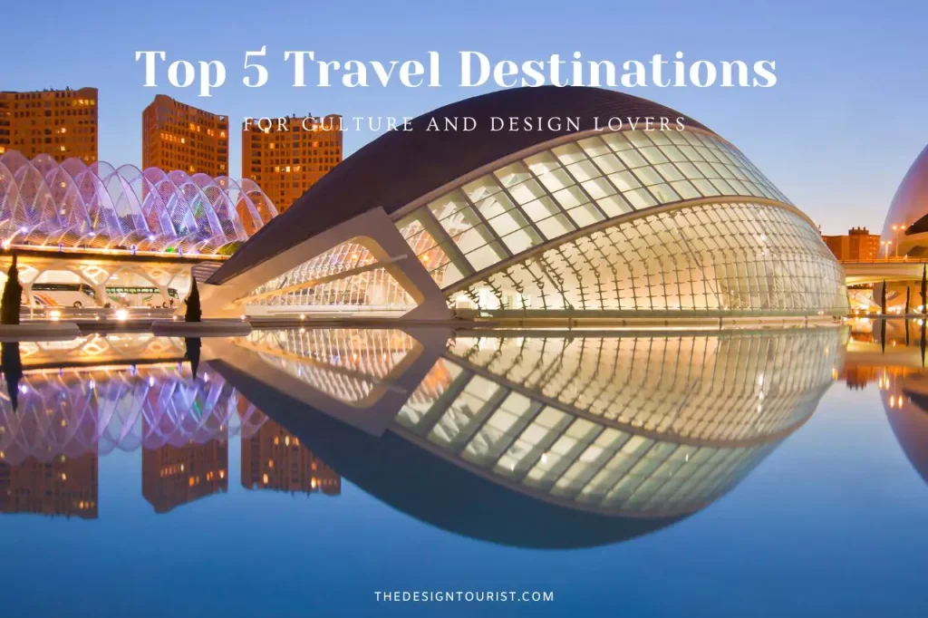 The City of Arts and Sciences in Valencia, Spain at sunset, reflecting modern architecture in still water – featured in top travel destinations for culture and design lovers.